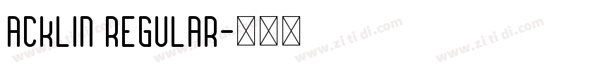 Acklin Regular字体转换